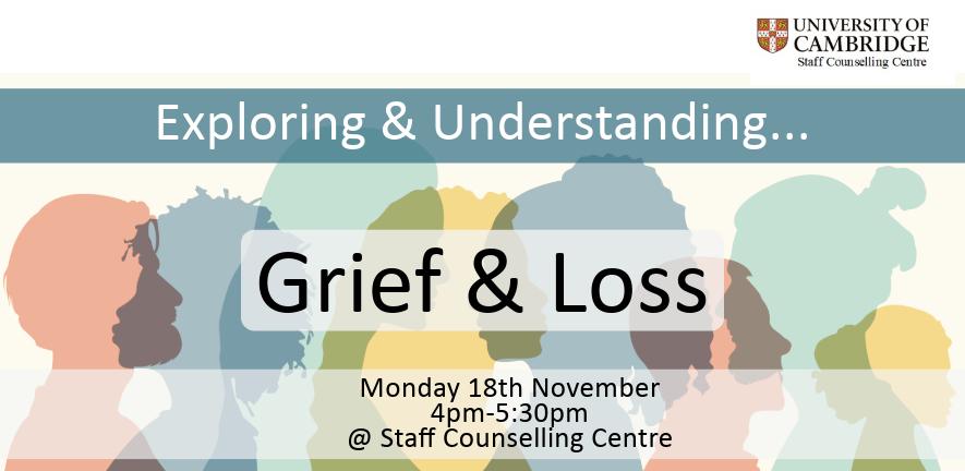 Exploring & Understanding... Grief & Loss